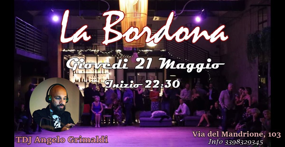 Milonga La Bordona - 21 maggio 2026