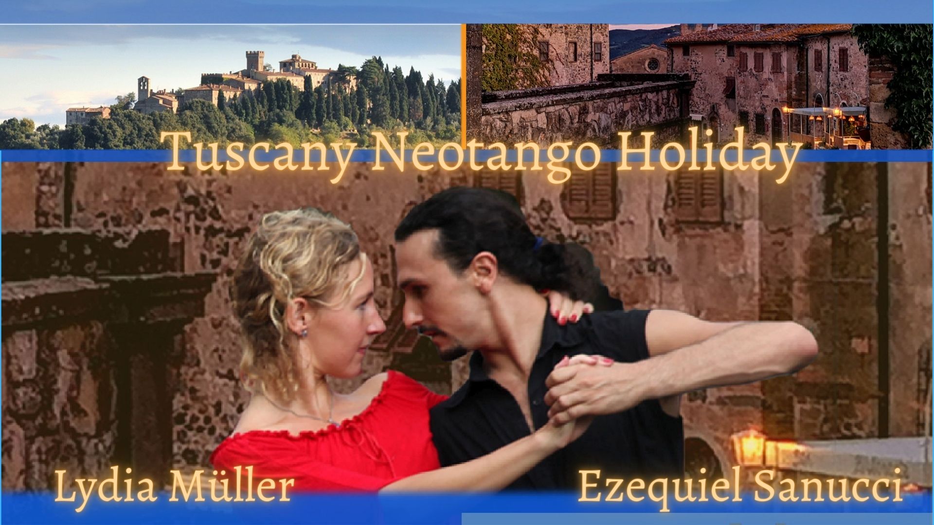 Tuscany Neotango Holiday Ezequiel & Lydia