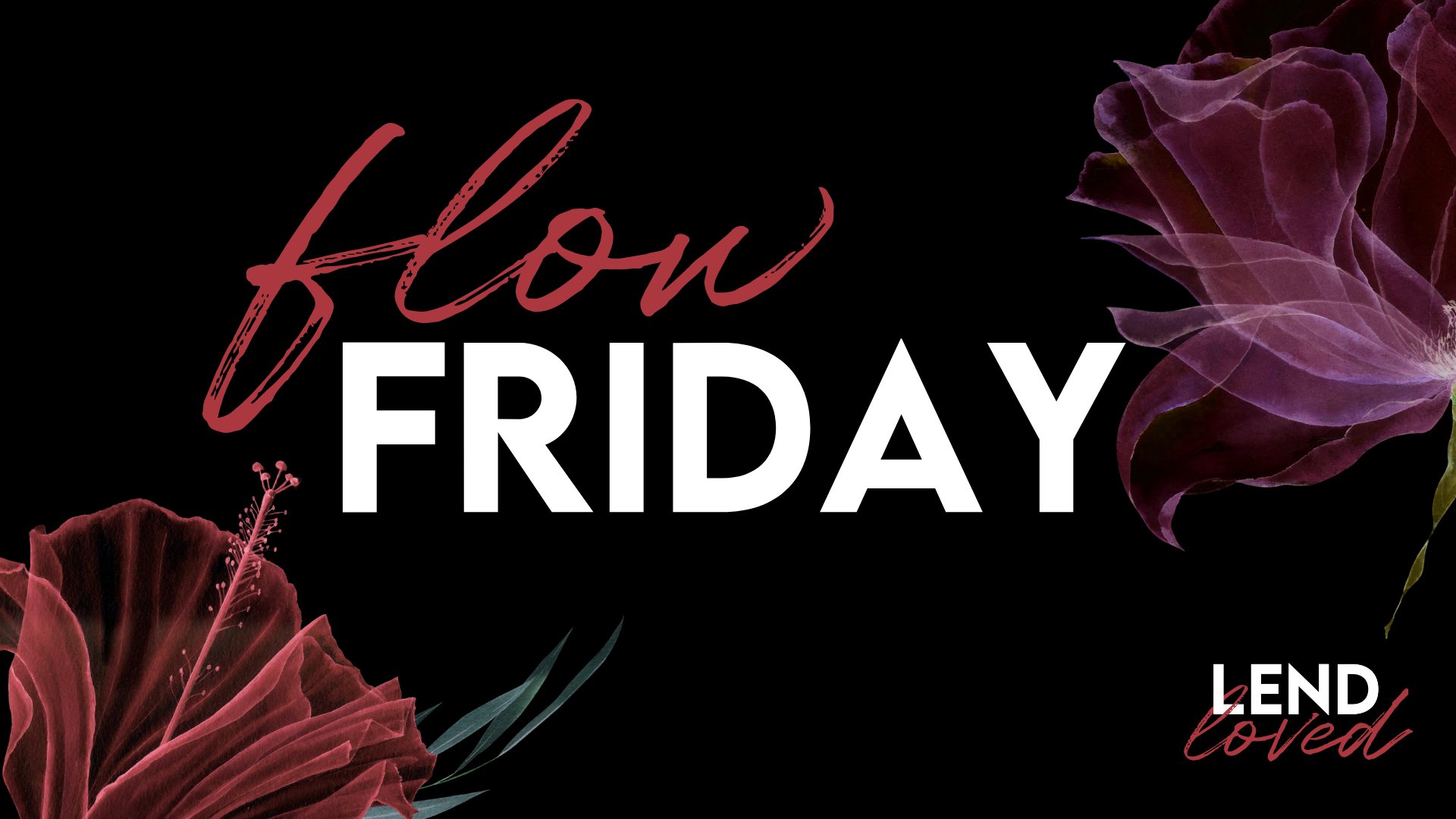 FLOW FRIDAY! Jeden Freitag im LendLOVED
