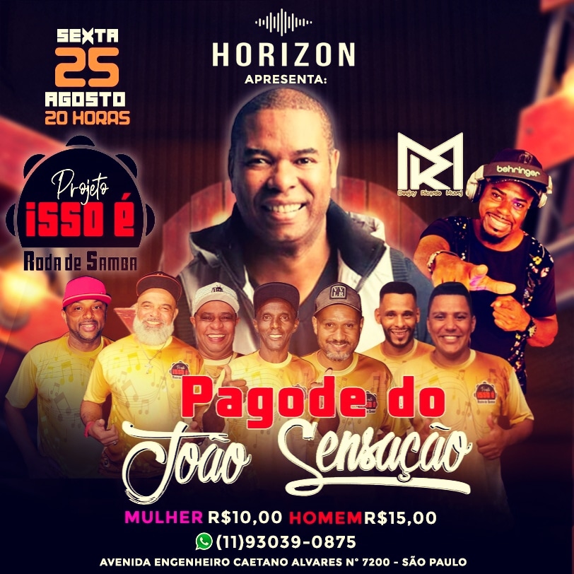 Estreia do Pagode do João Sensação com Projeto Isso É Roda de Samba na Horizon