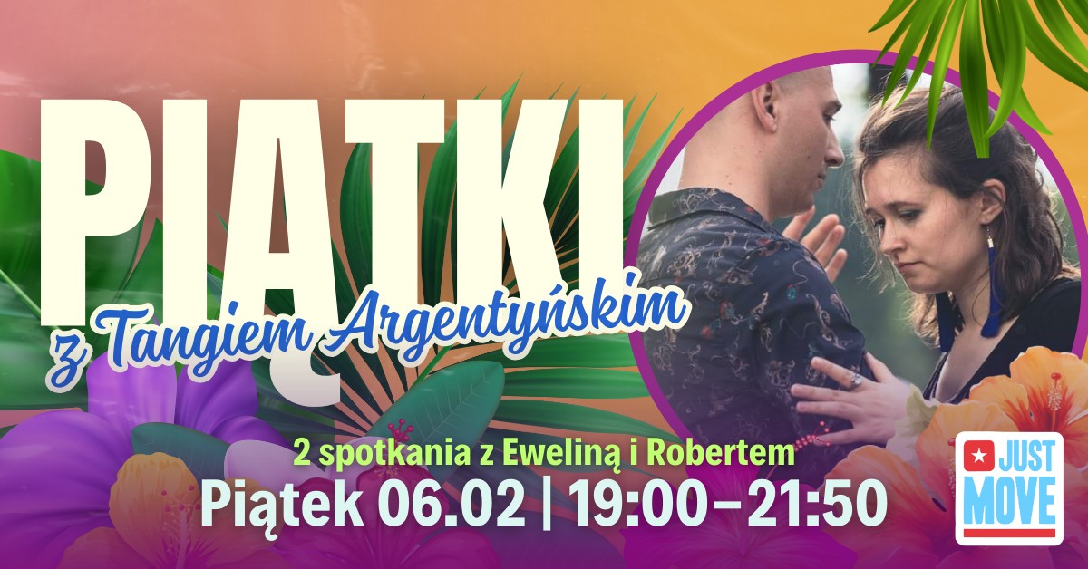 Tango Praktis z Eweliną i Robertem - 06.02