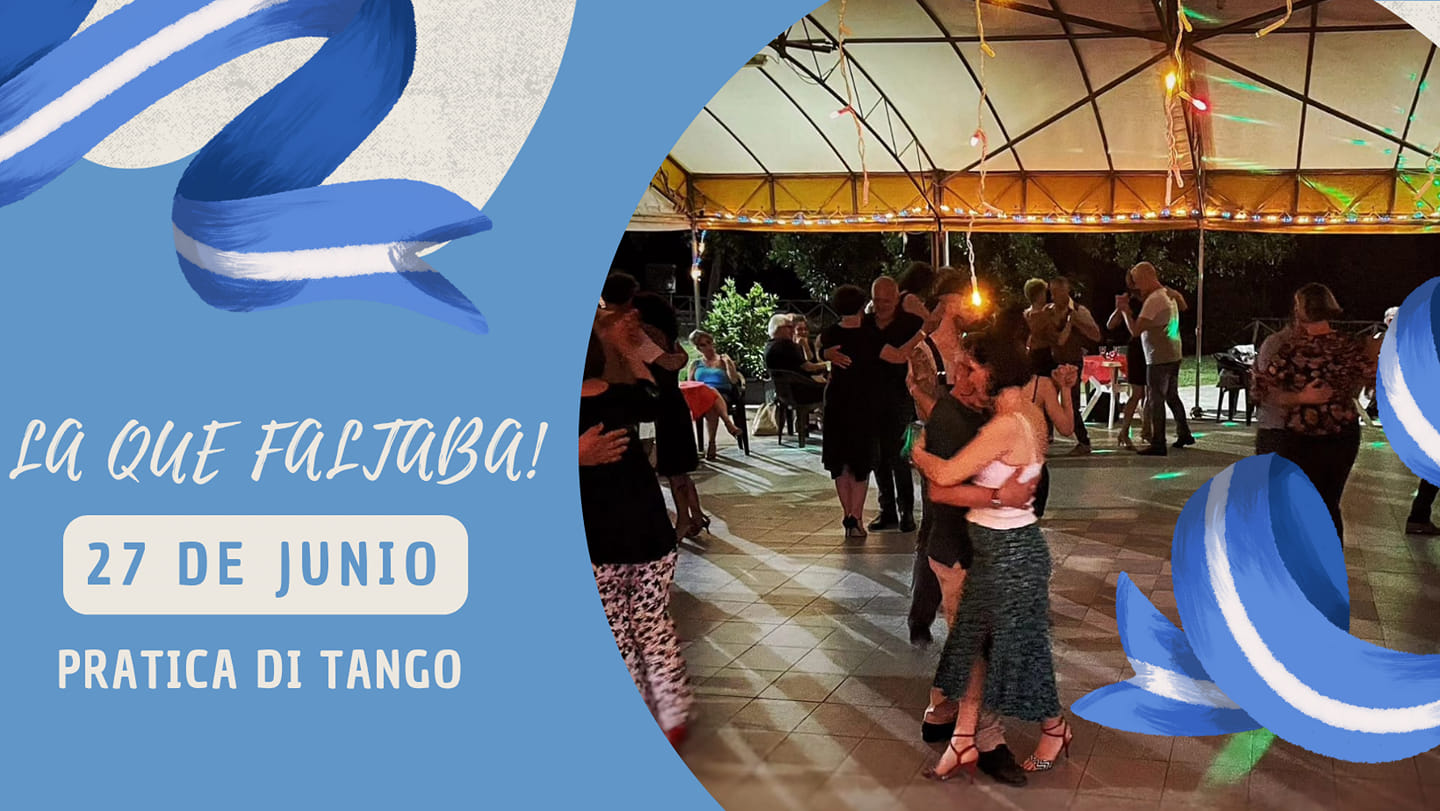 "La que Faltaba" Pratica di Tango
