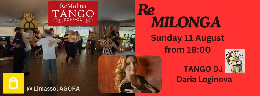 Re Milonga Sunday 11 August @ Agora from 19:00 DJ Daria Loginova