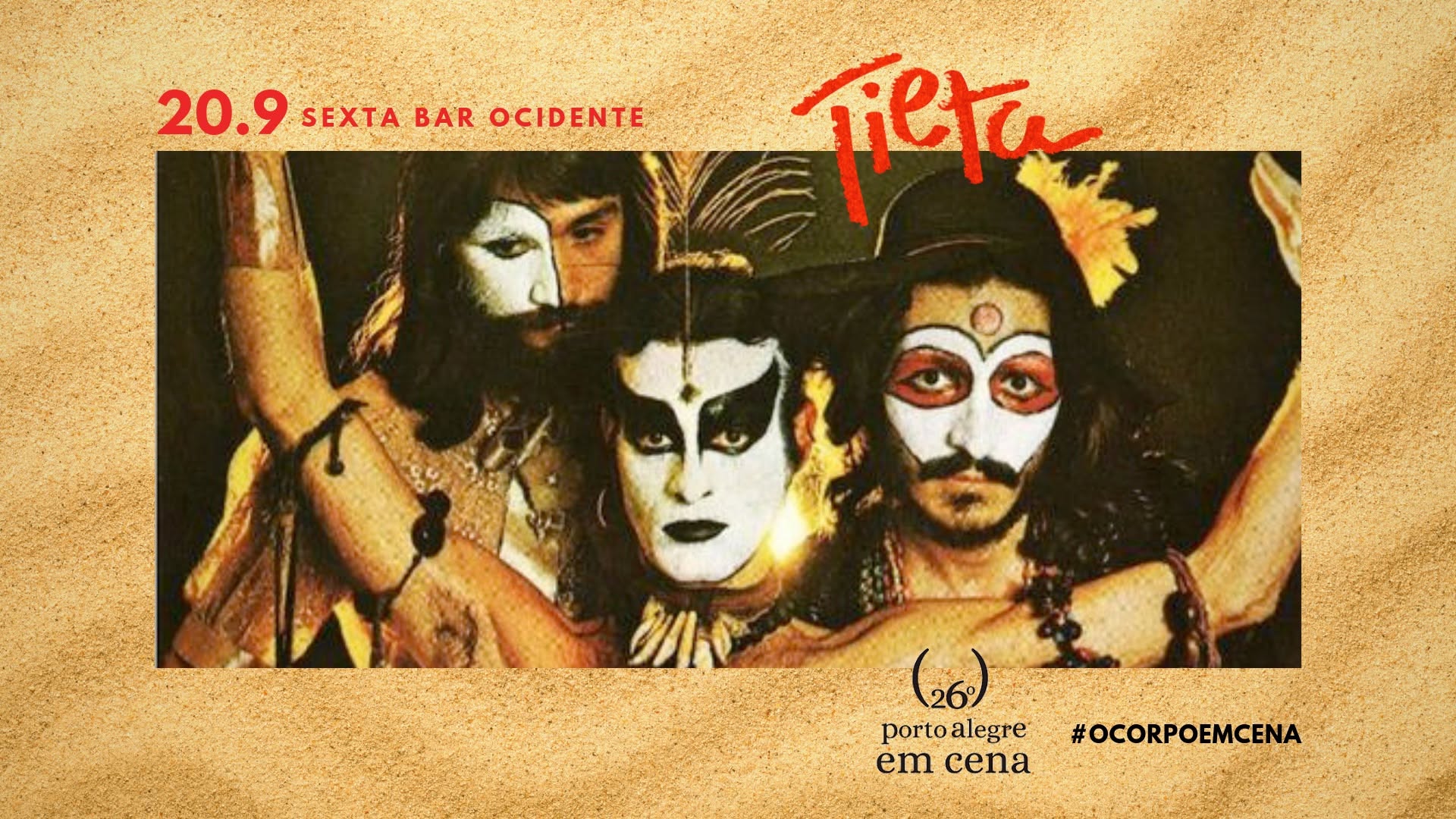 TIETA em cena! ☼ 20.9 (sexta) ☼ Ocidente