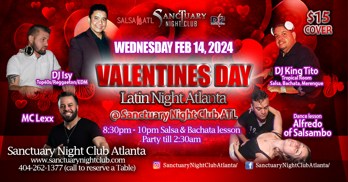 Atlanta Valentines Day Latin Night @ Sanctuary Night Club - Bonus Top40s room