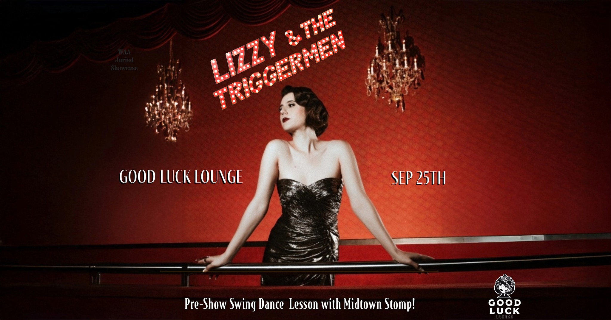 Lizzy & the Triggermen @ Good Luck Lounge
