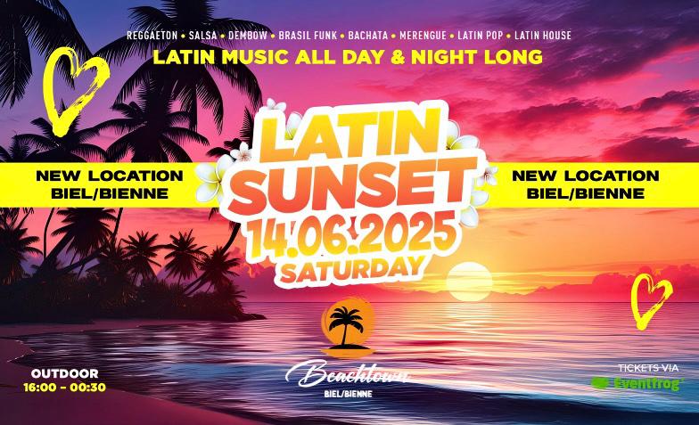LATIN SUNSET (DAY PARTY) • BEACH EDITION • BEACHTOWN BIEL