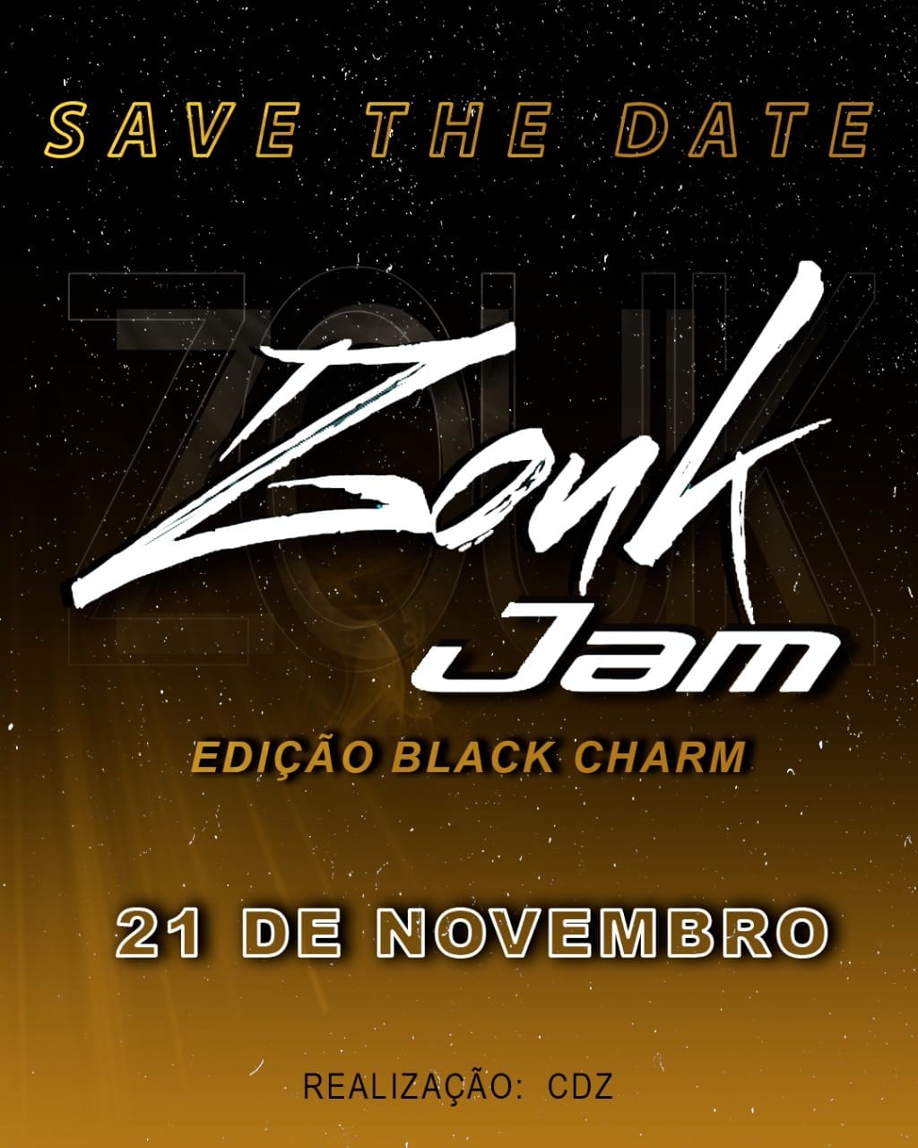 Zouk Jam Edição "Black Charm"