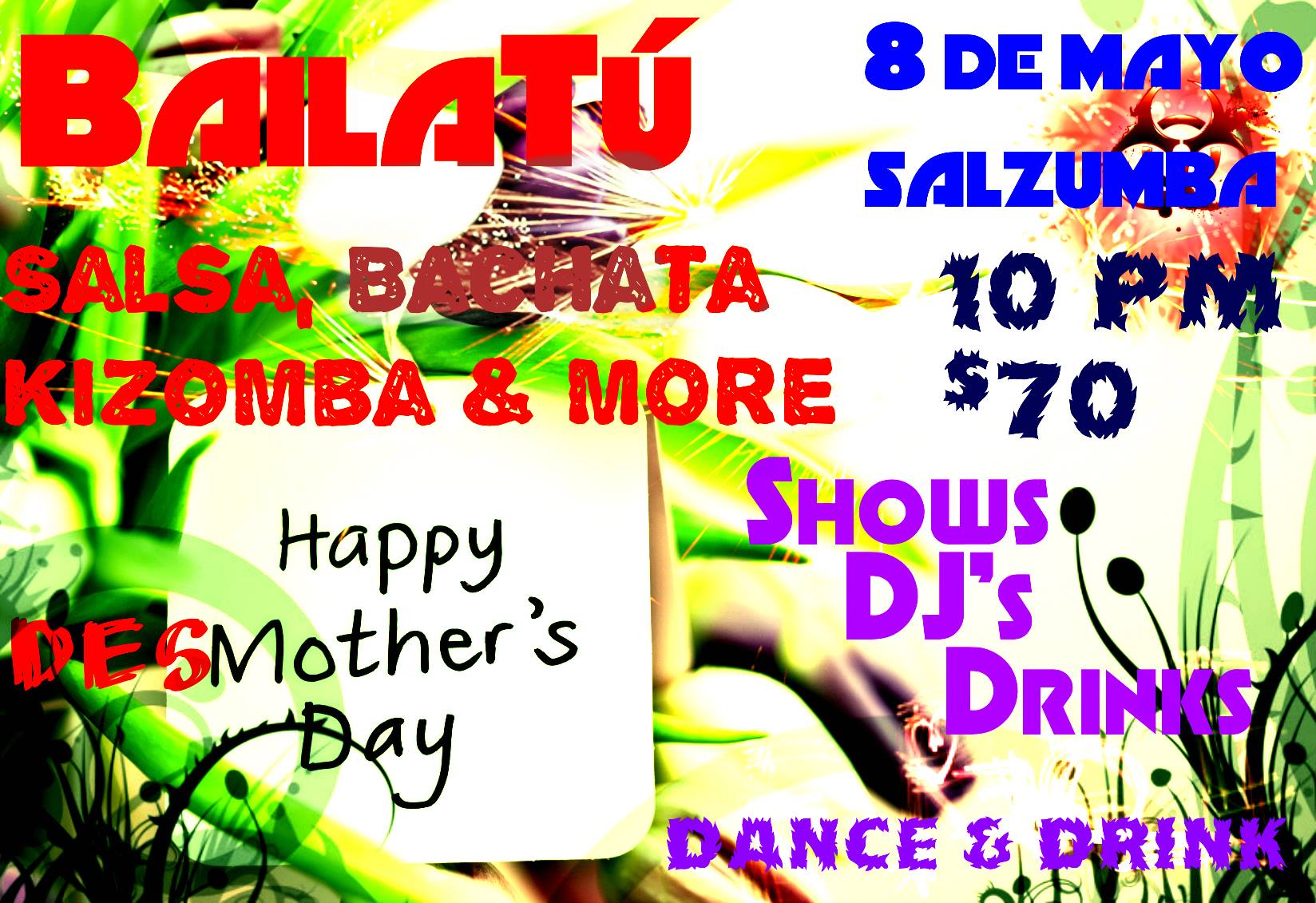 BailaTú Des-Mother Day 3° Edition