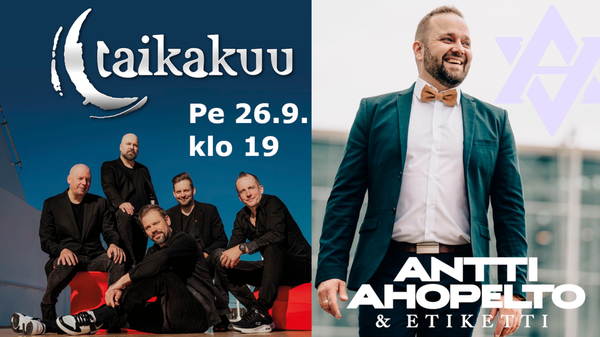 Taikakuu ja Antti Ahopelto & Etiketti perjantaitansseissa Someron Esakalliolla