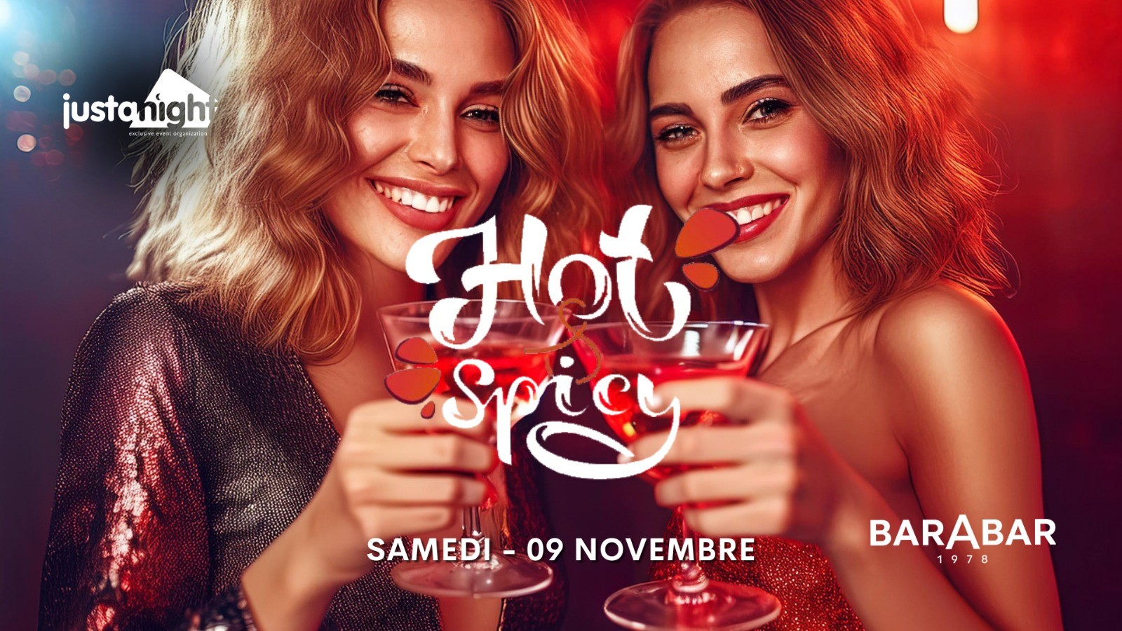 Hot & Spicy au Barabar -The International Party by Just A Night - Free Entrance