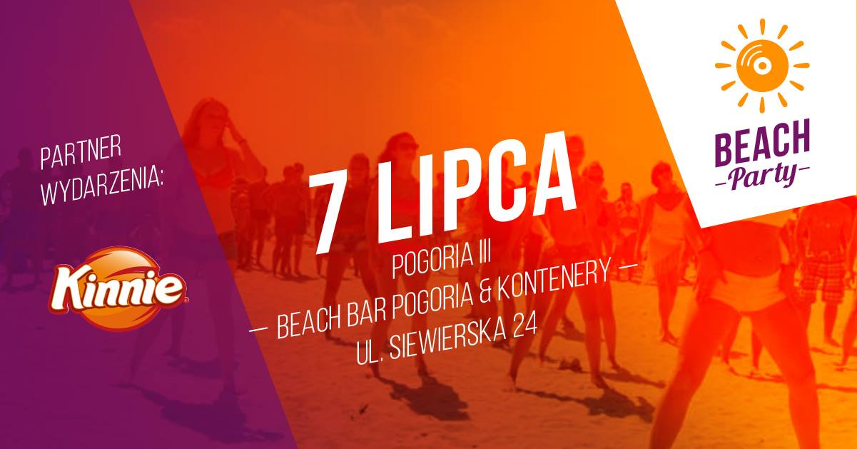 Beach Party : Otwarcie Sezonu