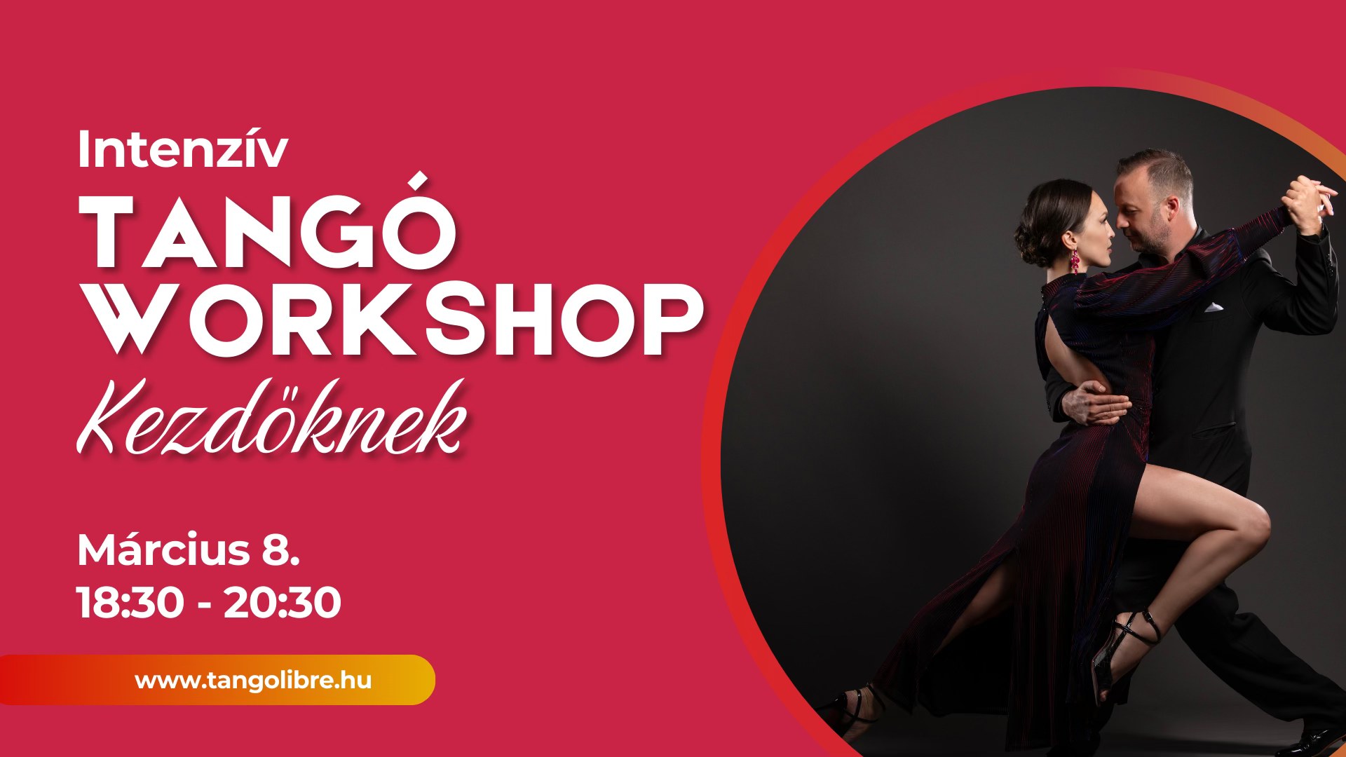 Kezdő Argentin Tangó Workshop március 8.