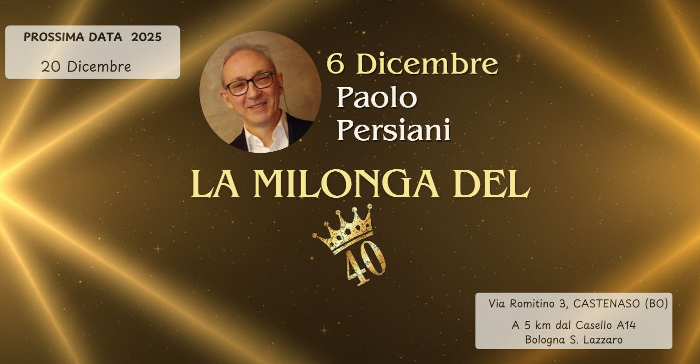La Milonga del 40 - DJ Paolo Persiani