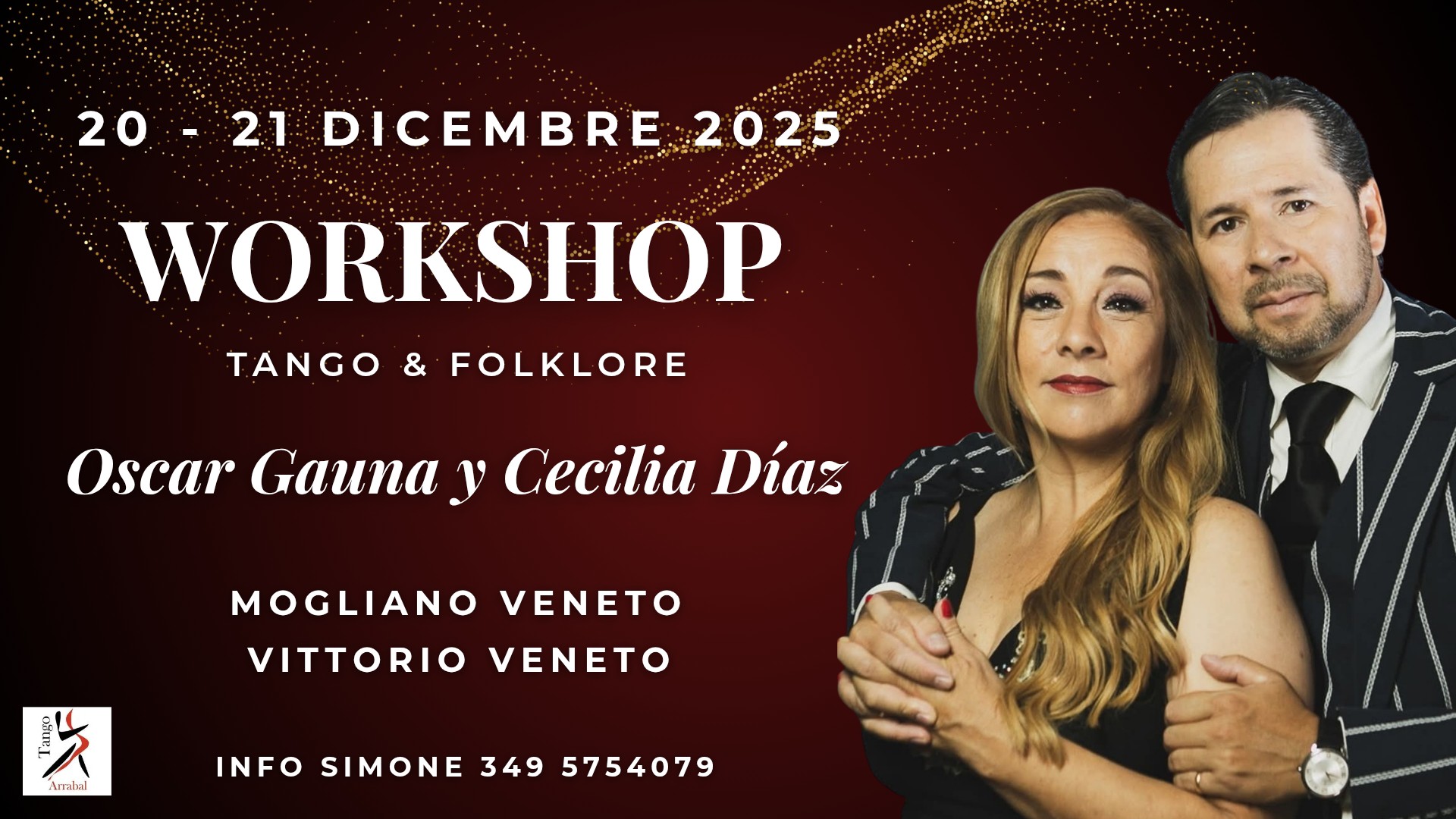 Workshop con i Maestri Oscar Gauna y Cecilia Diaz - Mogliano e Vittorio Veneto