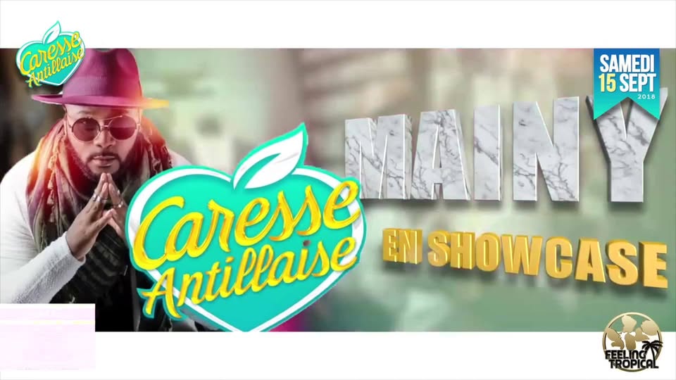 Caresse Antillaise Mainy En Showcase