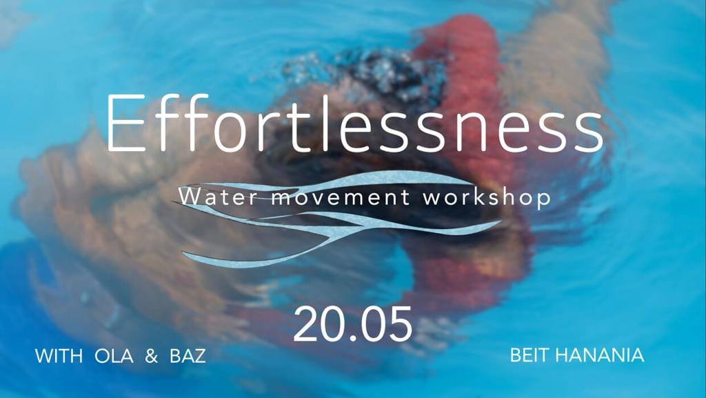 effortlessness - water movement workshop