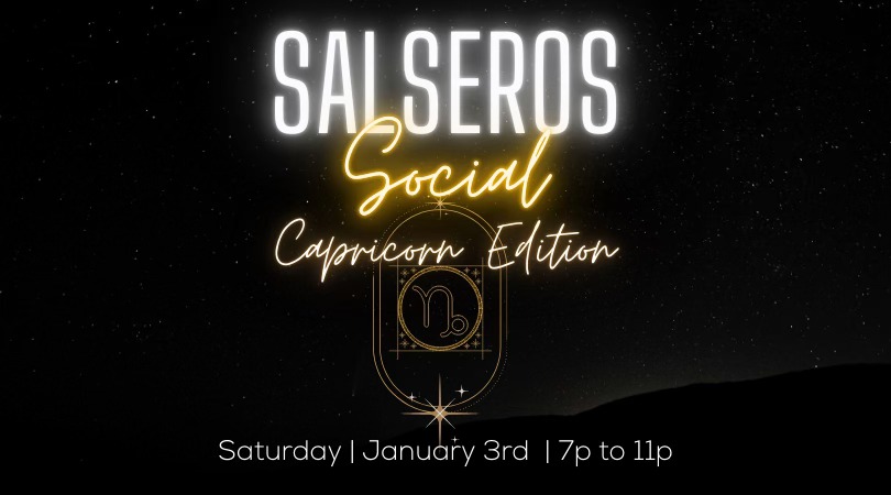 Salseros Social: Capricorn Edition