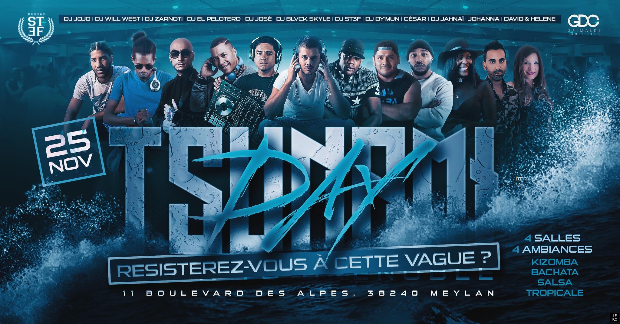 Tsunami Day, 4 Salles, Ambiances,Kizomba, Bachata, Salsa, Tropical