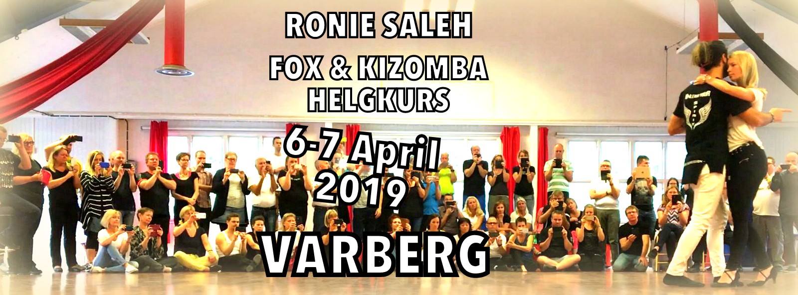 Fox & Kizomba Helgkurs med Ronie Saleh-Varberg 6-7 april 2019