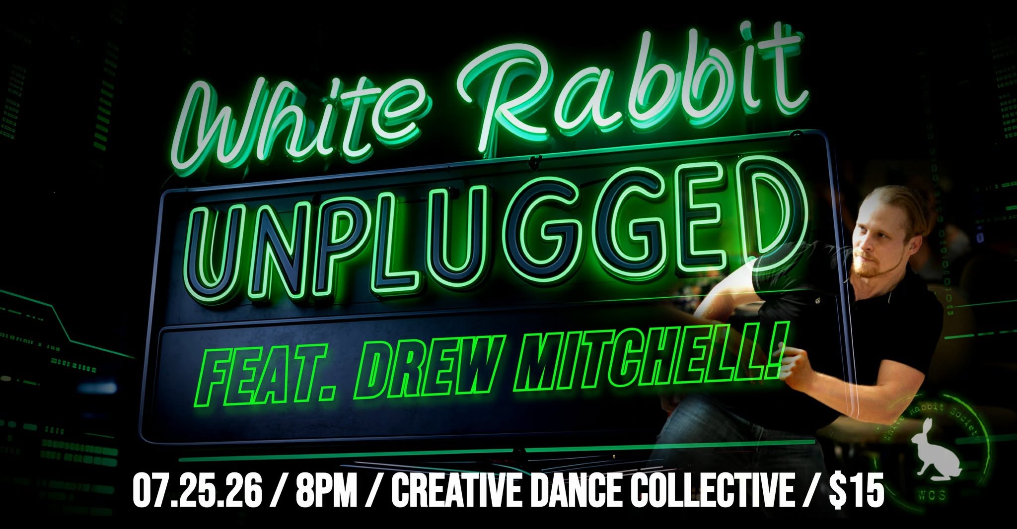 White Rabbit: Unplugged, feat. Drew Mitchell!