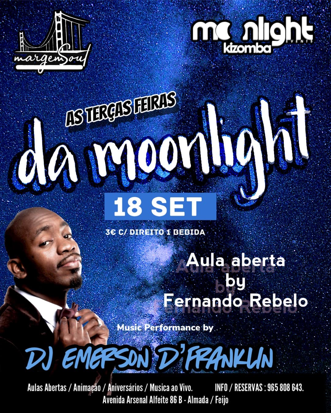 As Terças Feiras da Moonlight in Margem Soul 18 Setembro