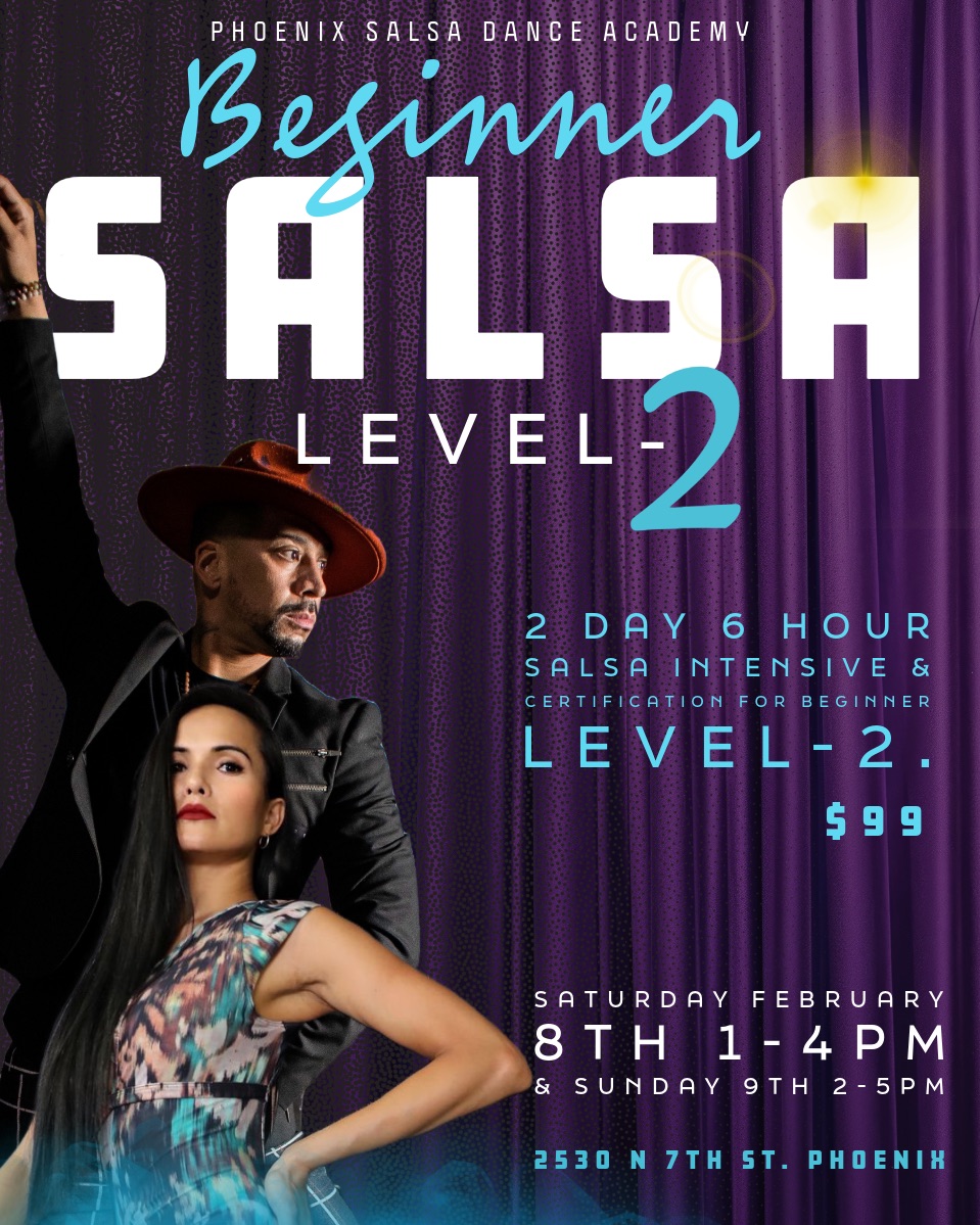 Beginner Level-2 Salsa Syllabus Certification: Phoenix Salsa Dance!