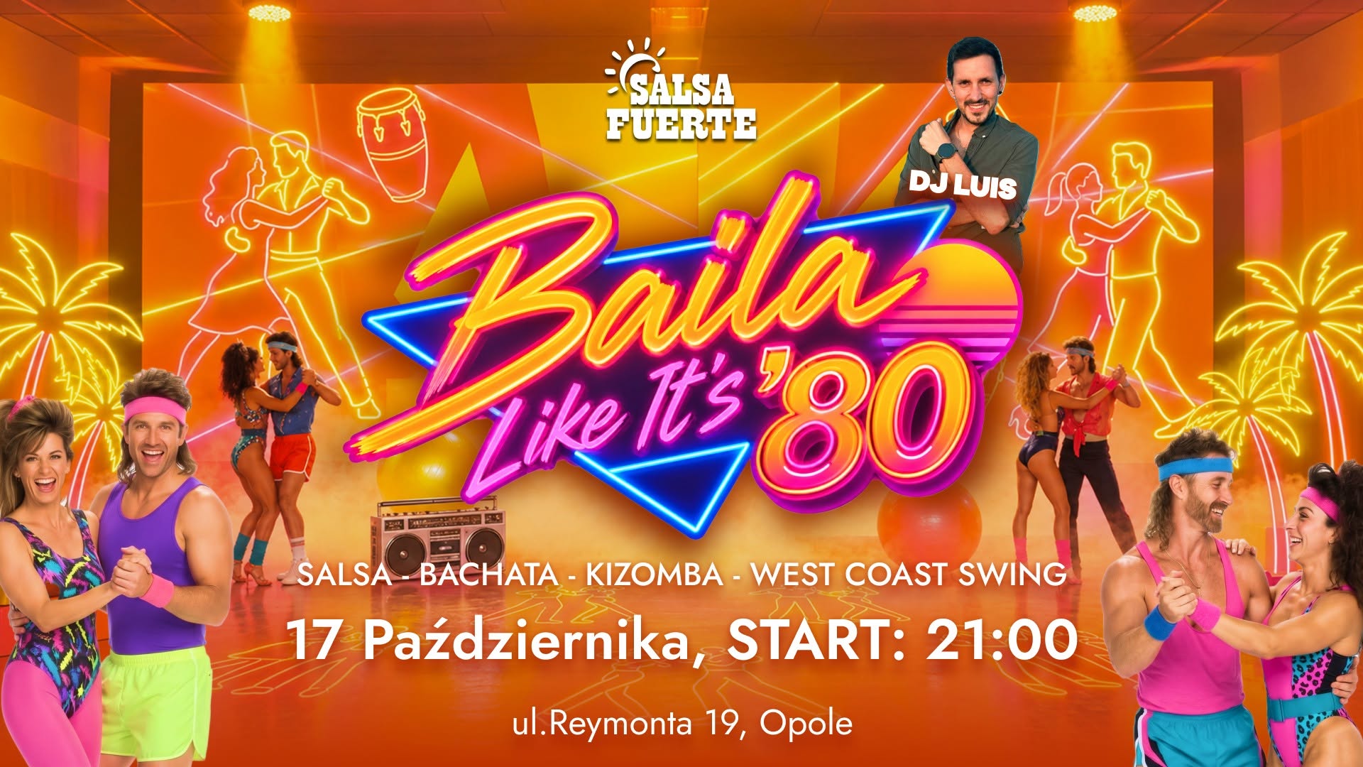 🪩 BAILA LIKE IT'S '80! 🪩 Sobota 17.10, START 21:00