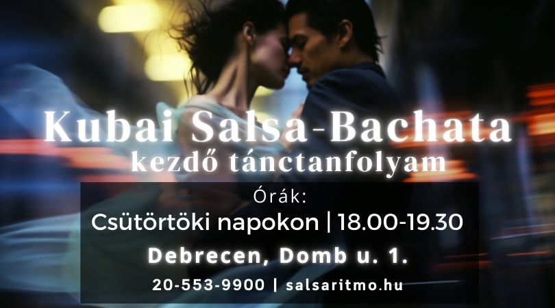đđ Kubai Salsa & Bachata egy este, ami magĂĄval ragad đșđ KezdĆ tĂĄnctanfolyam Debrecenben