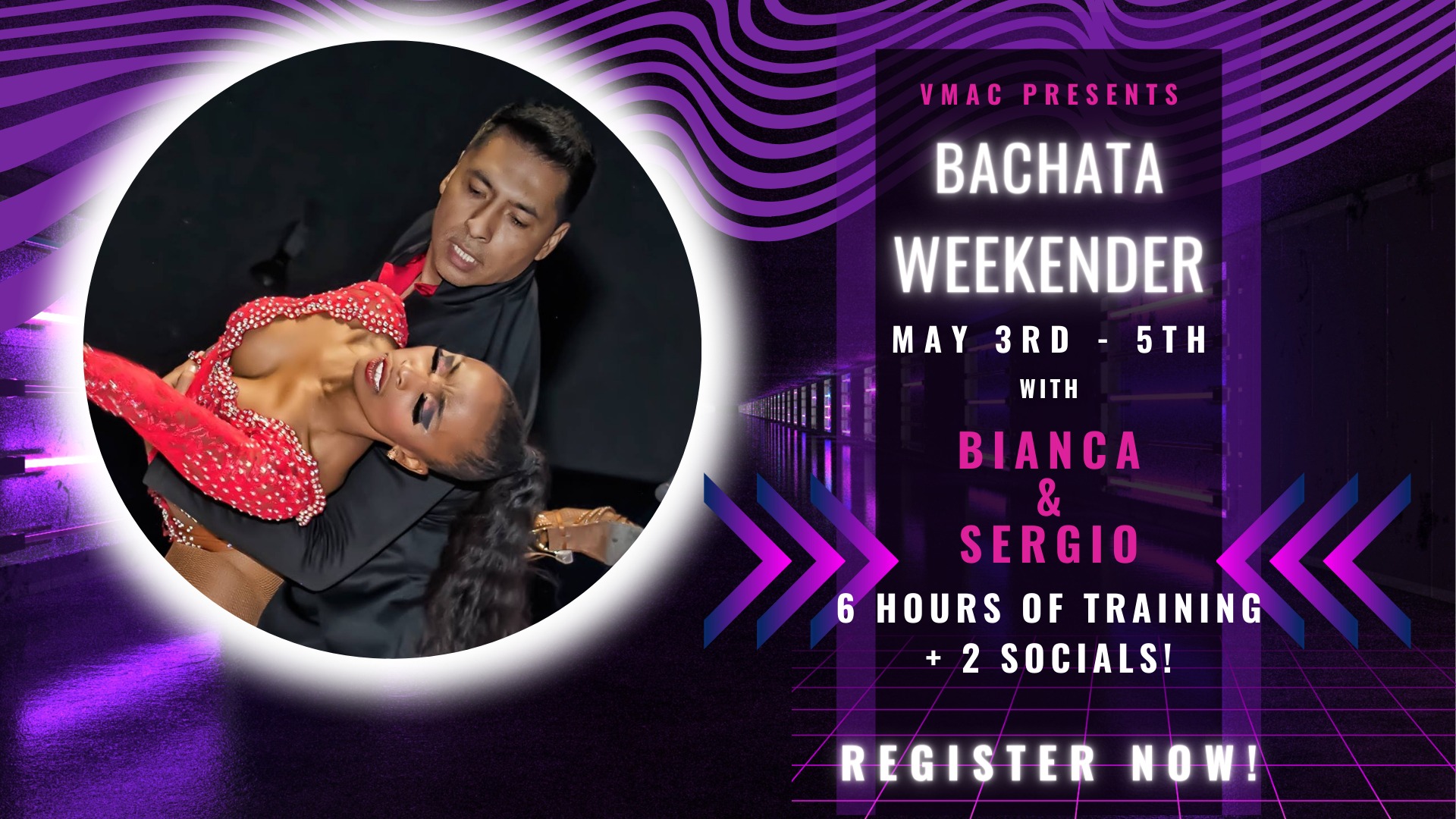 Bachata Weekender - 6 Hours with Bianca & Sergio!
