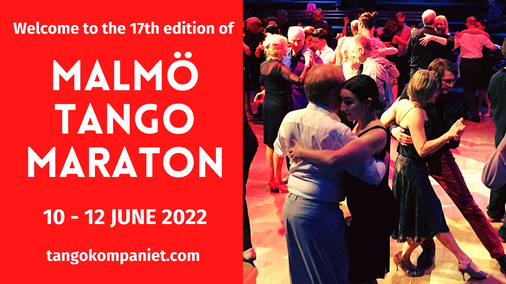 Malmö Tango Maraton 2022 - 17th edition