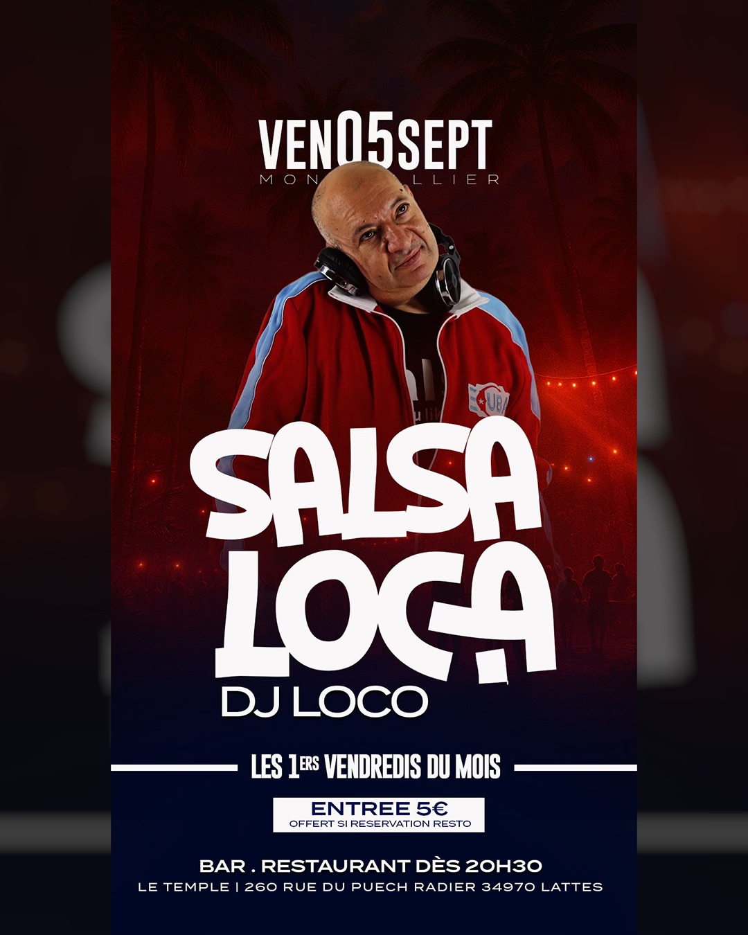 Salsa Loca l 1er Vendredi du mois Dj Loco