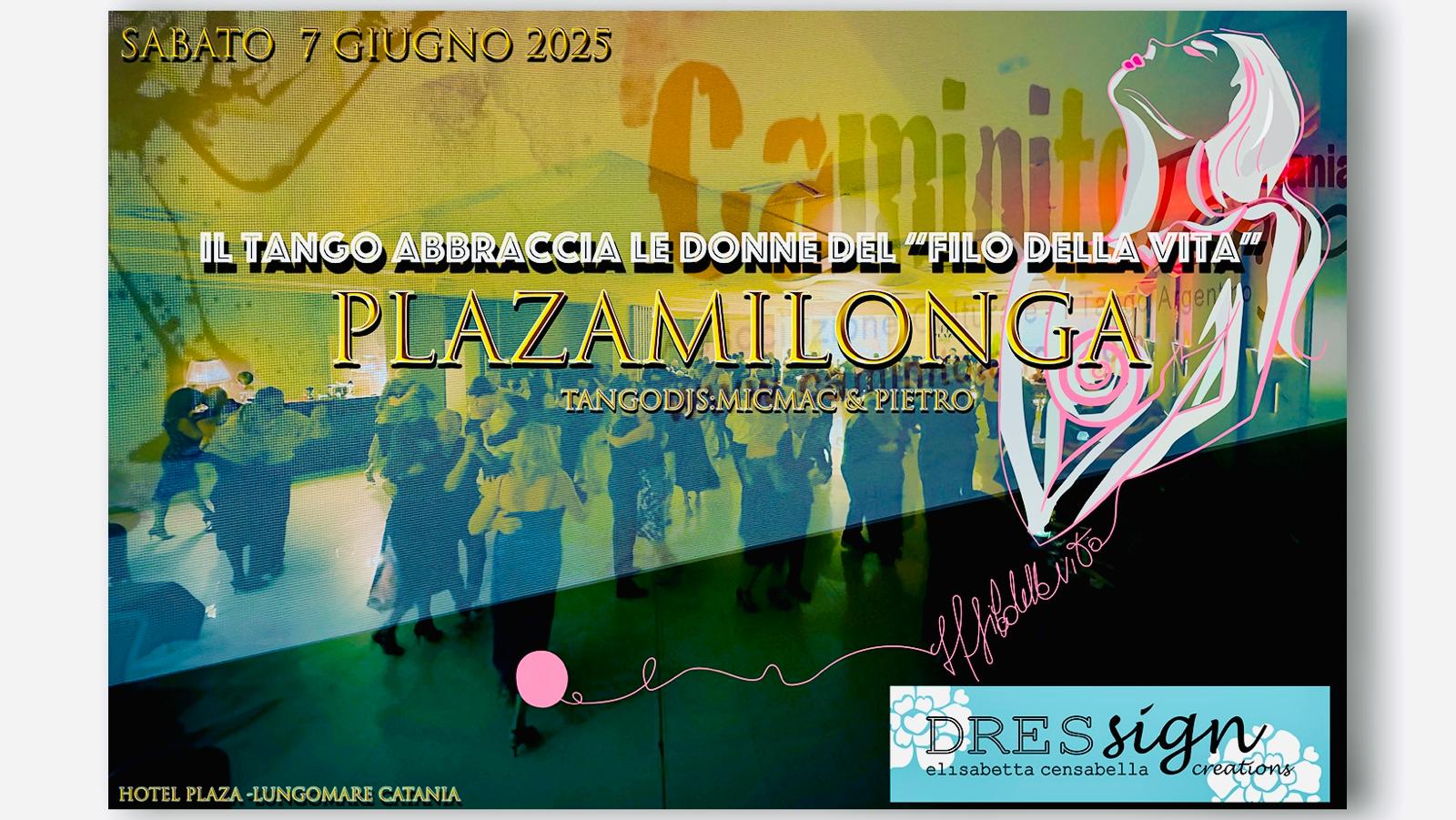 Plaza Milonga Catania - Il Tango incontra "Il Filo della Vita" - Sabato 7 giugno - 21:00