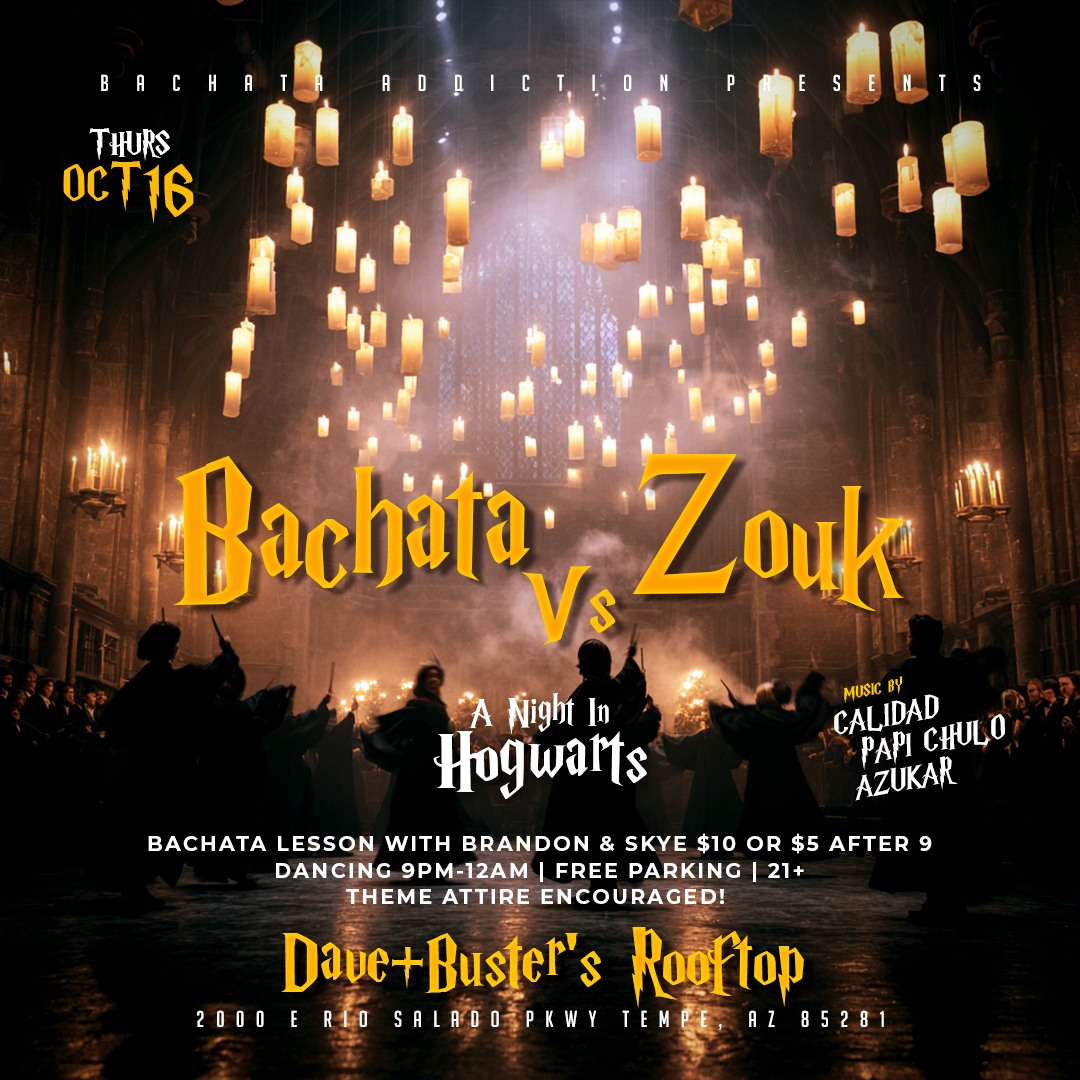 "Bachata vs Zouk" at D&B Hogwarts Edition!
