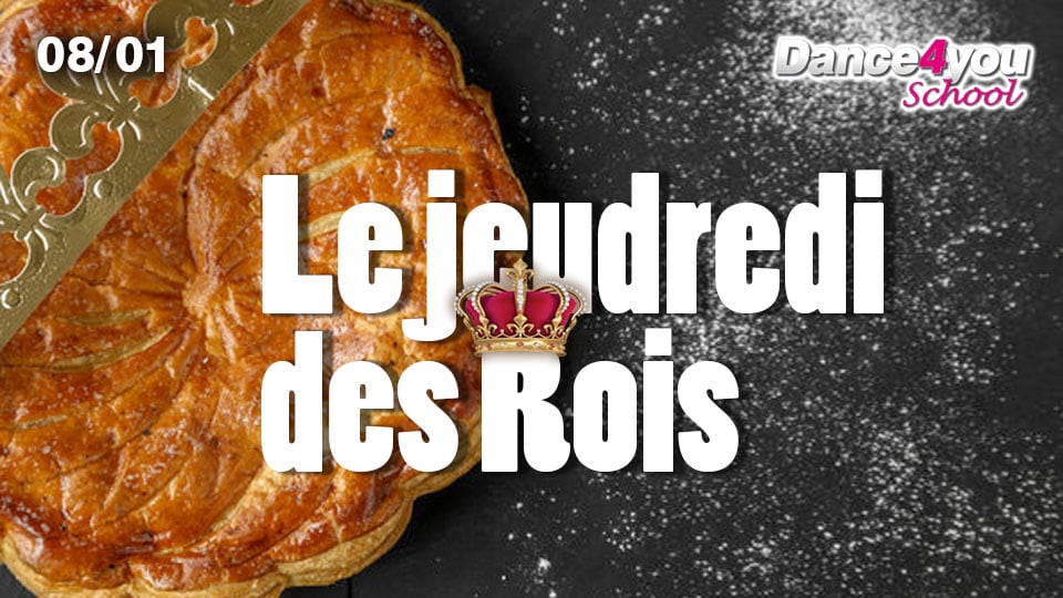LE JEUDREDI DES ROIS