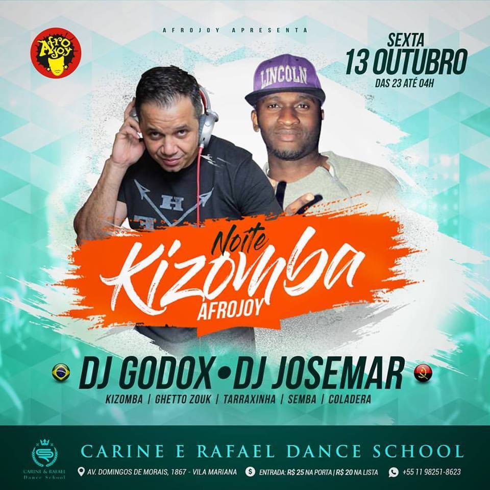 Noite Kizomba Afrojoy (Djs Godox & Josemar) - Sexta 13 10