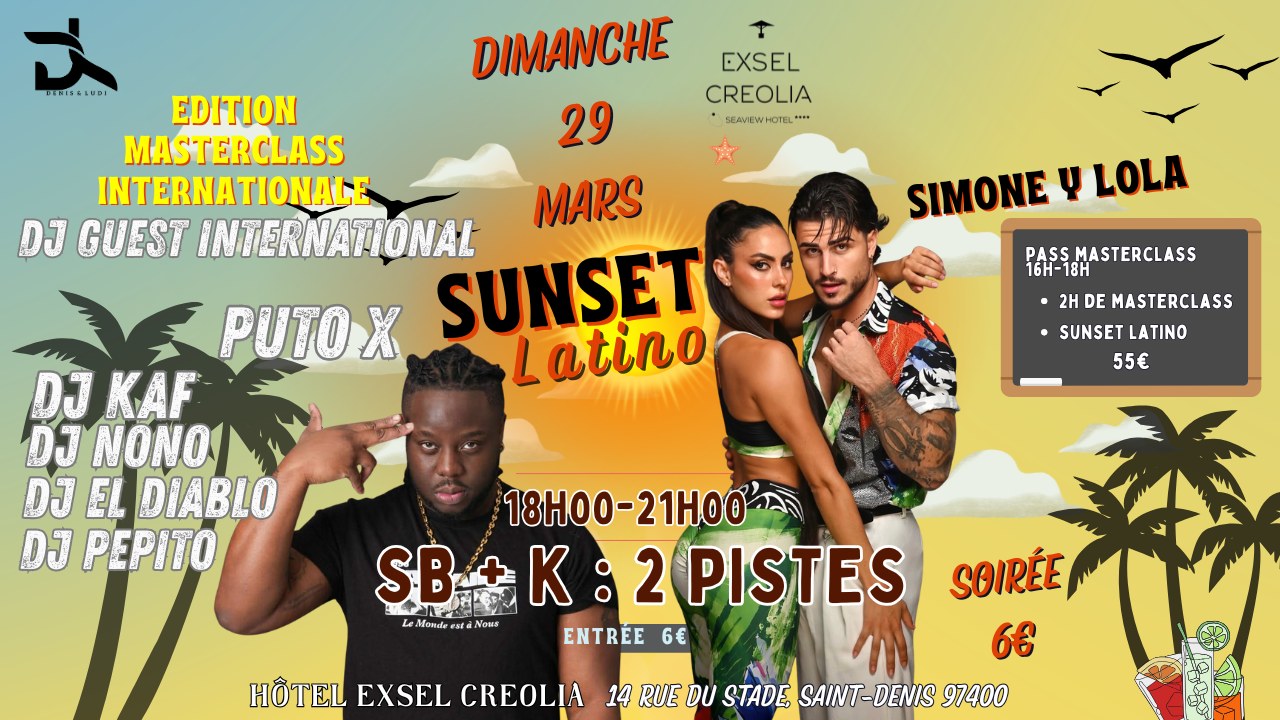 ☀️SUNSET LATINO🌴 SB + K INTERNATIONAL 🌴 DJ GUEST PUTO X
