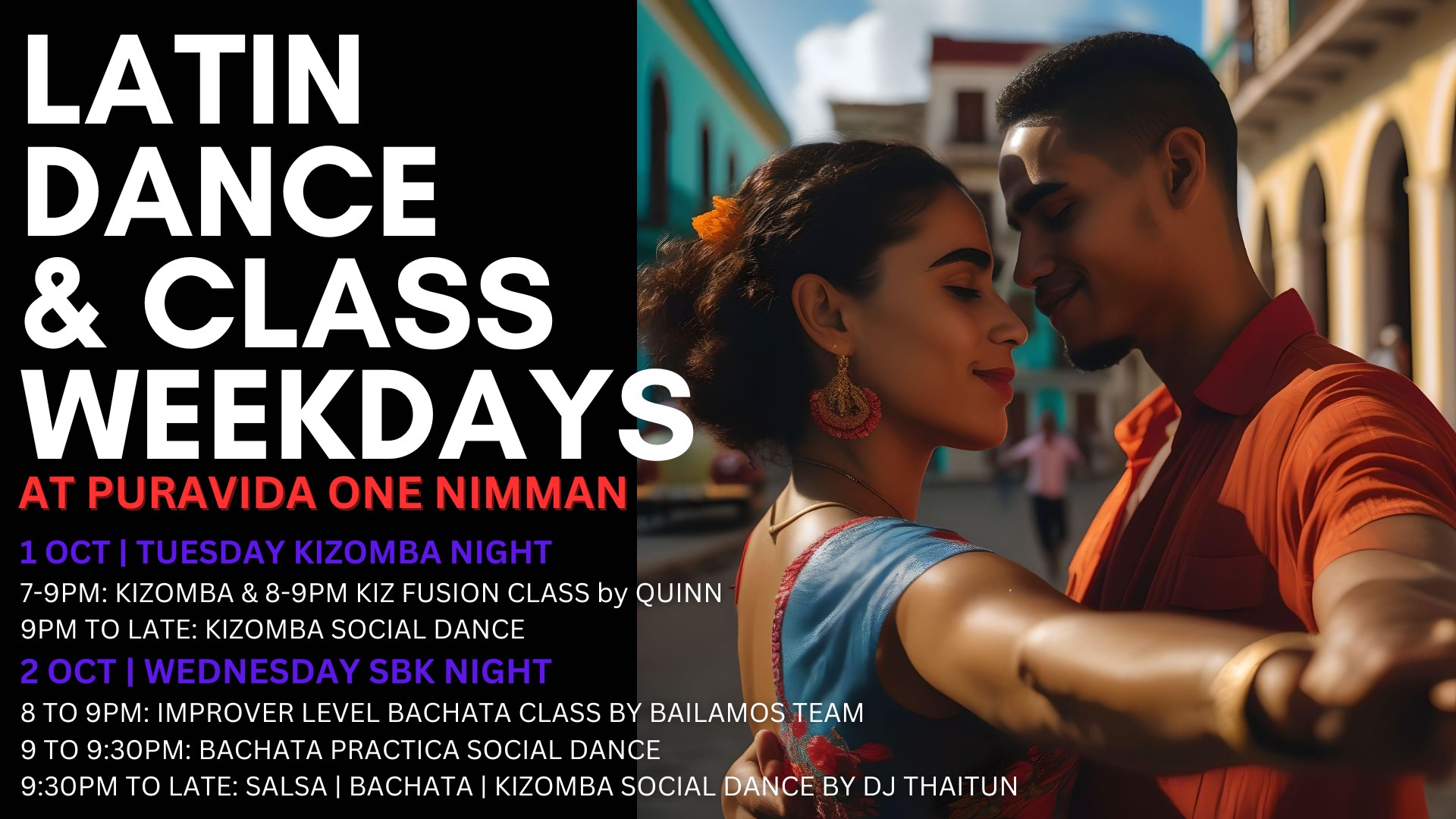 LATIN DANCE & CLASS WEEKDAYS @ PURAVIDA ONE NIMMAN