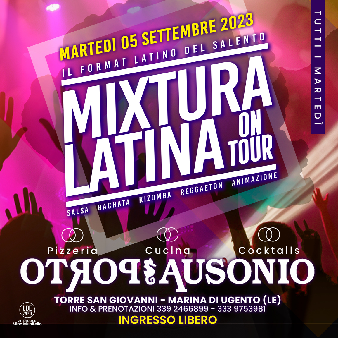 MIXTURA LATINA ON TOUR ... il martedì a Torre San Giovanni