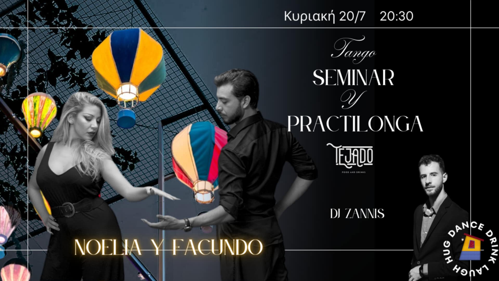El Conventillo Tango Seminar "Facundo & Noelia" & Practilonga "Dj Zannis"