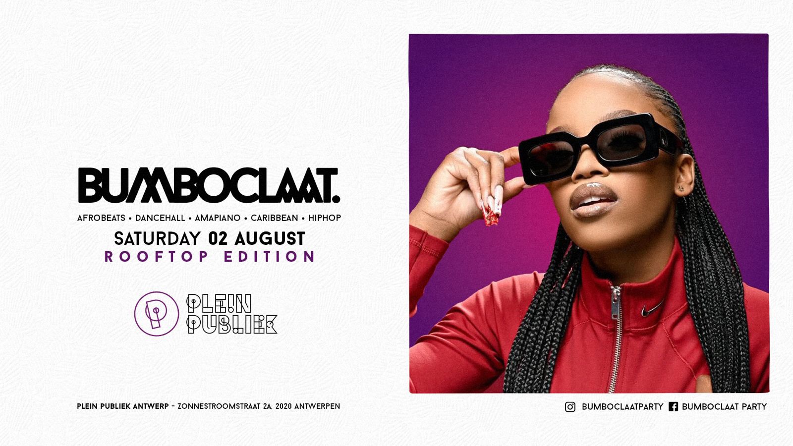 BUMBOCLAAT PARTY • SAT 02 AUG • ROOFTOP ÉDITION • PLEIN PUBLIEK ANTWERP