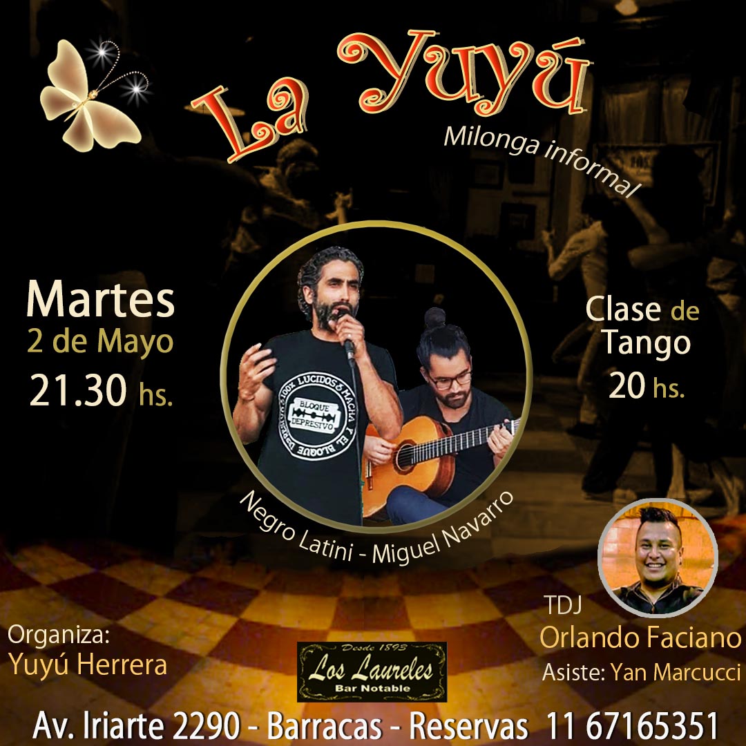 LA YUYÚ Milonga Informal en BAR LOS LAURELES - En vivo Negro LATINI & Miguel NAVARRO.