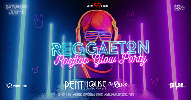 Reggaetón Rooftop Glow Party in The Penthouse Lounge