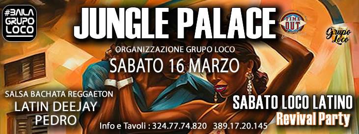 SABATO LOCO LATINO ... Evento Revival Party