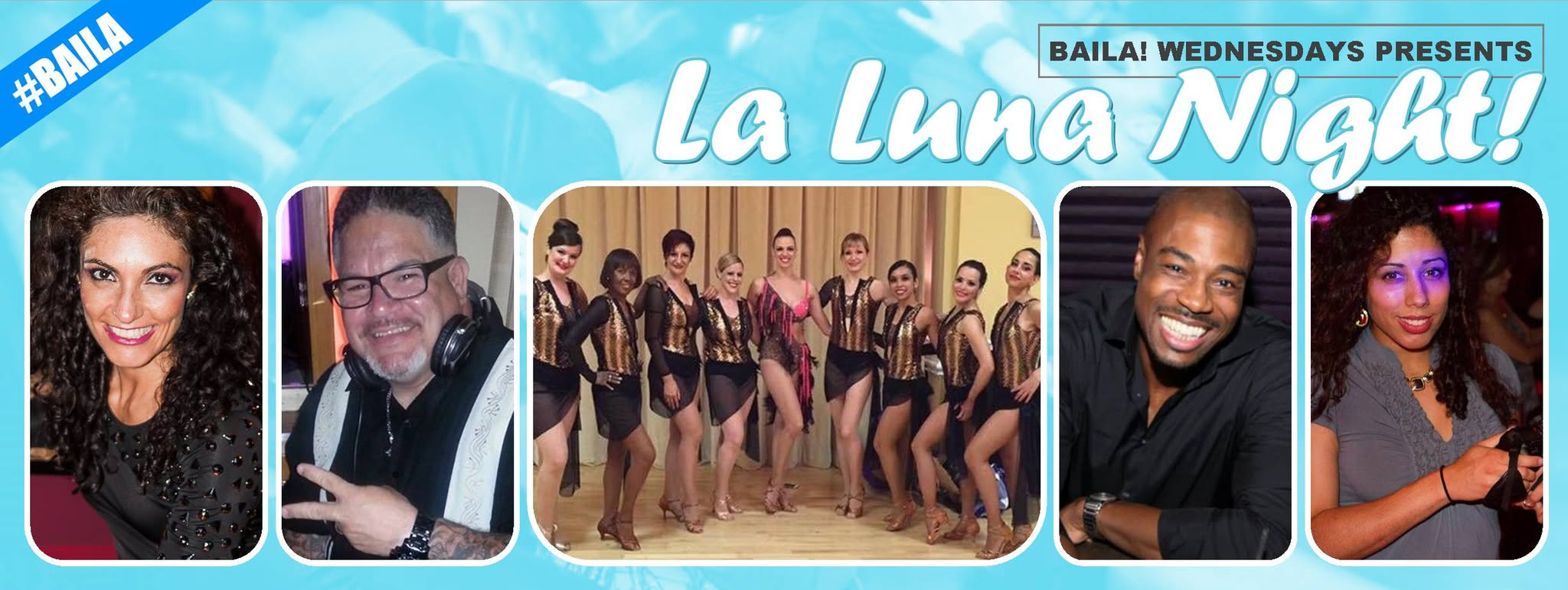 BAILA! Wednesdays La Luna Night!