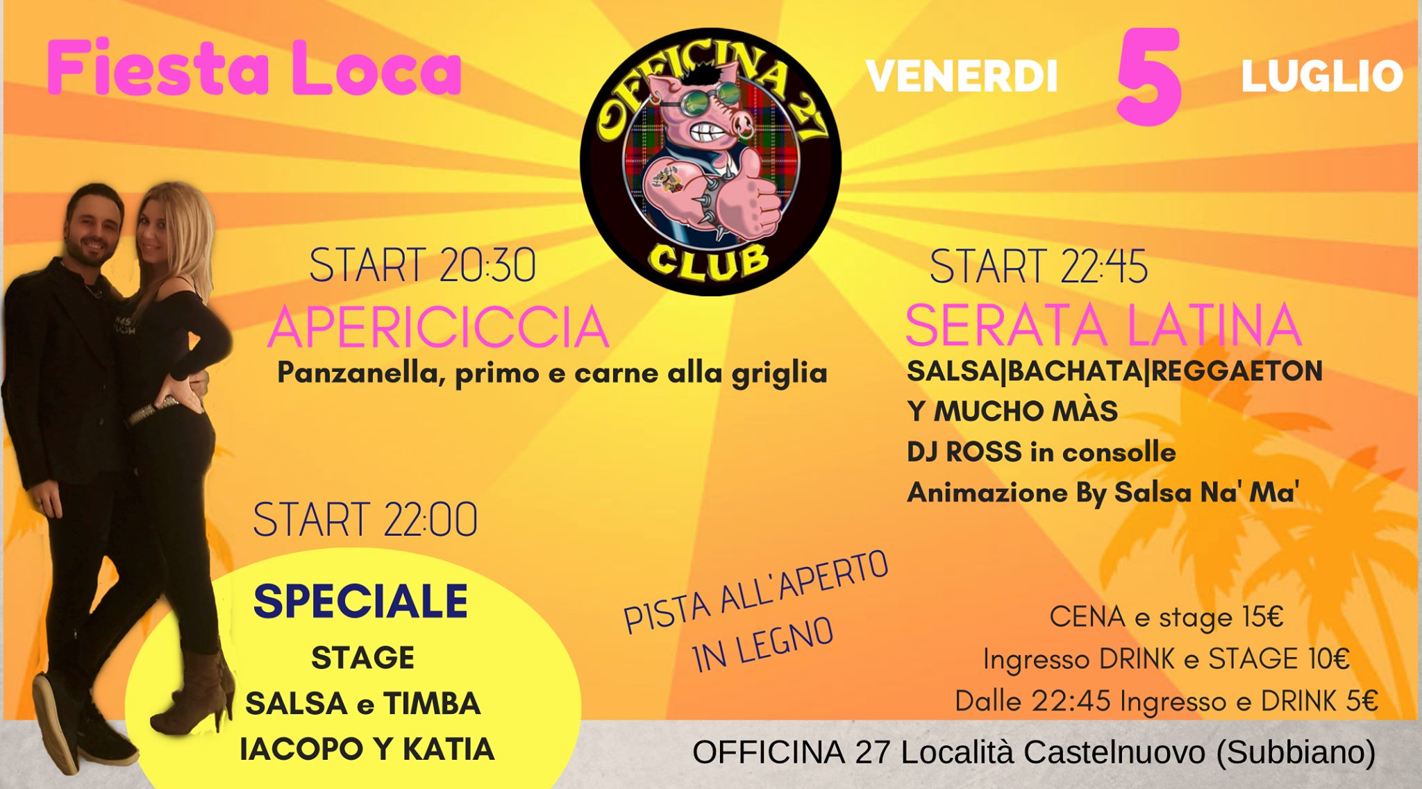 Fiesta Loca - venerdi 5 luglio speciale apericiccia e stage