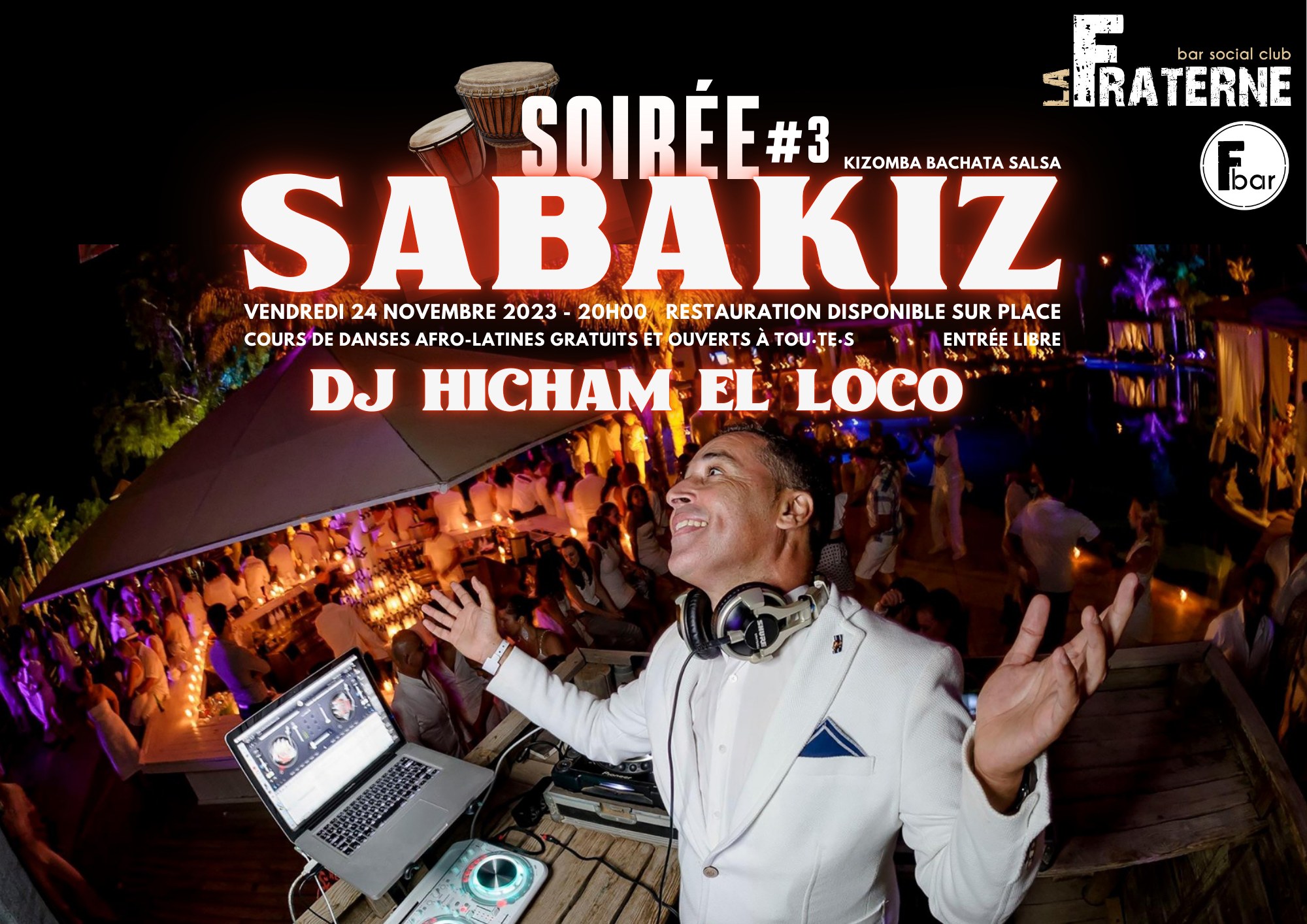 Soirée Sabakiz #4 avec Hicham El Loco #salsa #bachata #kizomba