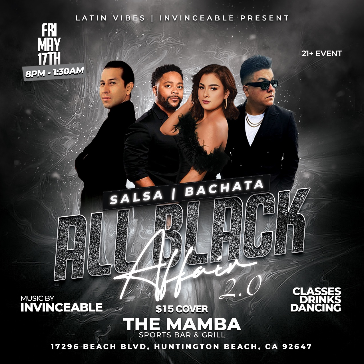 ALL BLACK AFFAIR 2.0 SALSA BACHATA FRIDAY!