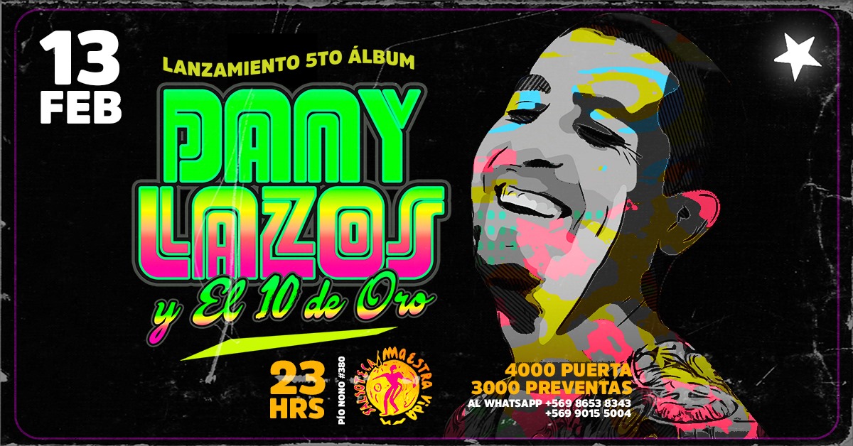 Lanzamiento 5to Álbum Danylazos y El 10 De ORO