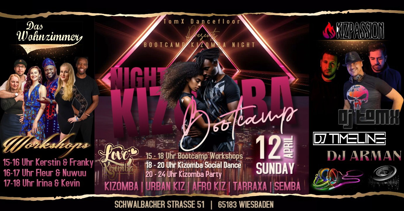 Pure Kizomba Night Party - 3h Bootcamp - Im Wohnzimmer Wiesbaden 3h Workshops 3 Top Kizomba DJ´s